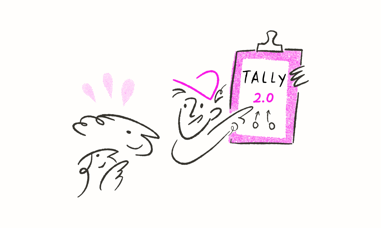 Introducing Tally 2.0